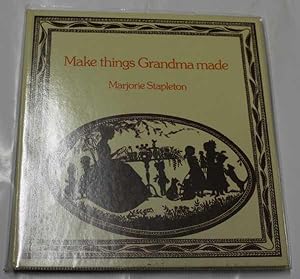 Imagen del vendedor de Make Things Grandma Made a la venta por H4o Books