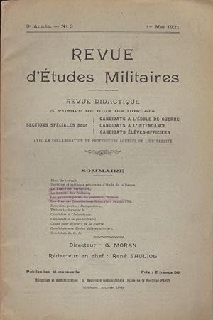Revue d'Etudes Militaires, Revue Didactique, 9 e Annee, No. 3, 1 Mai 1921