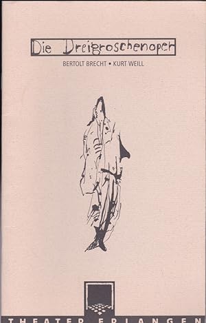 Die Dreigroschenoper (Programmheft) Bertolt Brecht & Kurt Weill