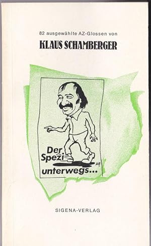Seller image for Der Spezi unterwegs. Nrnberger Sehens- und Merkwrdigkeiten for sale by Versandantiquariat Karin Dykes