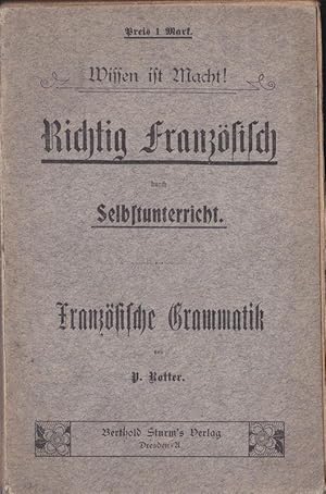 Lehrbuch der französischen Sprache für den Selbstunterricht, Französische Grammatik