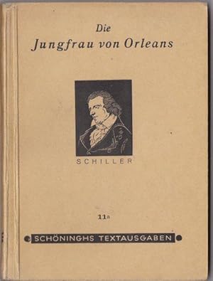 Seller image for Die Jungfrau von Orleans. Eine romantische Tragdie. for sale by Versandantiquariat Karin Dykes