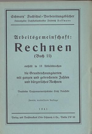 Imagen del vendedor de Arbeitsgemeinschaft: Rechnen (Buch 11) a la venta por Versandantiquariat Karin Dykes