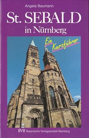 Seller image for St Sebald in Nrnberg, Ein Kurzfhrer for sale by Versandantiquariat Karin Dykes