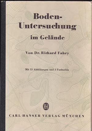 Bodenuntersuchung im Gelände