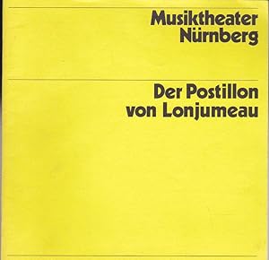 Bild des Verkufers fr Musiktheater Nrnberg, Der Postillon von Lonjumeau, Premiere 25. Juli 1980 zum Verkauf von Versandantiquariat Karin Dykes