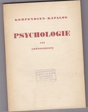 Kompendien-Katalog Psychologie und Grenzgebiete