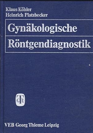 Seller image for Gynkologische Rntgendiagnostik for sale by Versandantiquariat Karin Dykes