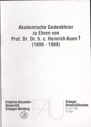 Akademische Gedenkfeier zu Ehren von Prof Dr Dr hc Heinrich Kuen