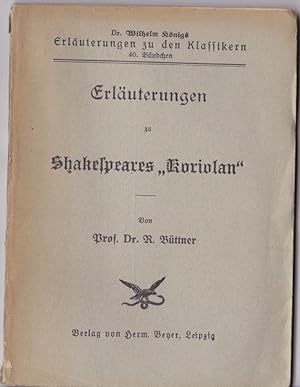 Seller image for Erluterungen zu Shakespeares "Koriolan" for sale by Versandantiquariat Karin Dykes
