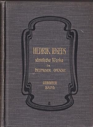 Bild des Verkufers fr Henrik Ibsens smtliche Werke in deutscher Sprache. Siebenter Band, zum Verkauf von Versandantiquariat Karin Dykes