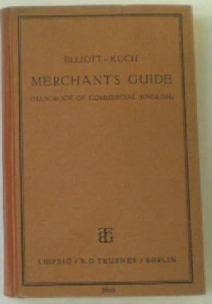 Merchant's Guide (Handbook of Commercial English)