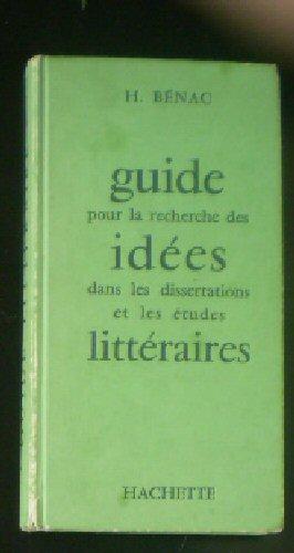 Seller image for Guide pour la recherche des idees dans les dissertations et les etudes litteraires for sale by Versandantiquariat Karin Dykes