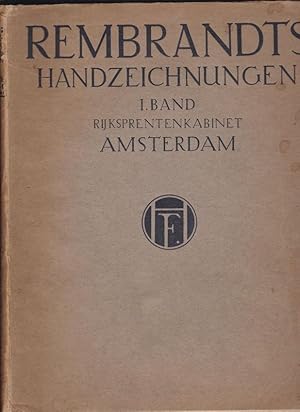 Imagen del vendedor de Rembrandts Handzeichnungen 1. Band, Rijksprentenkabinet zu Amsterdam a la venta por Versandantiquariat Karin Dykes