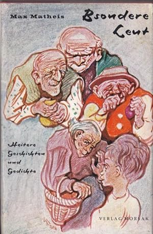 Seller image for Bsondere Leut. Heitere Geschichten und Gedichte for sale by Versandantiquariat Karin Dykes