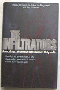 Seller image for The Infiltrators for sale by Versandantiquariat Karin Dykes