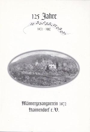 Bild des Verkufers fr Festschrift, 125 Jahre Mnnergesangsverein 1872 -1997 zum Verkauf von Versandantiquariat Karin Dykes