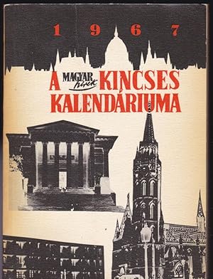 A Magyar Hirek Kincses Kalendariuma 1967