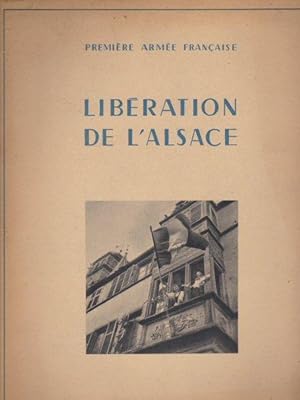 Image du vendeur pour Liberation de L'Alsace mis en vente par Versandantiquariat Karin Dykes