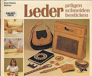 Seller image for Leder prgen, schneiden, besticken for sale by Versandantiquariat Karin Dykes