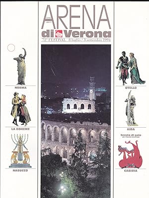 Arena di Verona, 72nd Festival, 8 Iuglio - 3 Settembre 1994