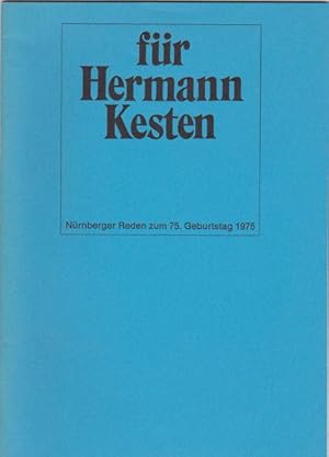 Seller image for Fr Hermann Kesten. Nrnberger Reden zum 75. Geburtstag 1975 for sale by Versandantiquariat Karin Dykes
