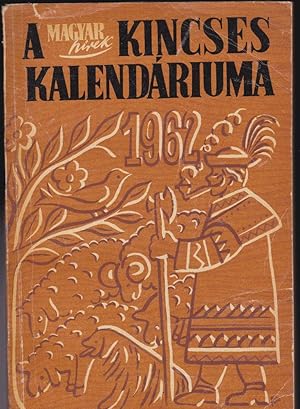 A Magyar Hirek Kincses Kalendariuma 1962