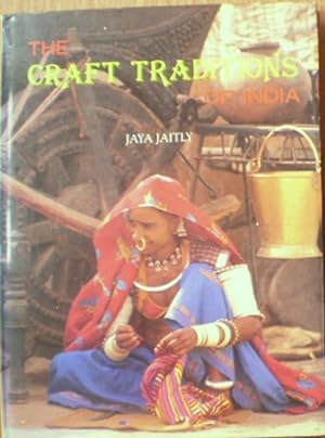 Imagen del vendedor de The Craft Traditions of India a la venta por Versandantiquariat Karin Dykes