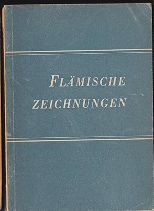 Image du vendeur pour Flmische Zeichnungen mis en vente par Versandantiquariat Karin Dykes