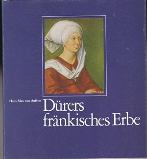 Bild des Verkufers fr Drers frnkisches Erbe zum Verkauf von Versandantiquariat Karin Dykes