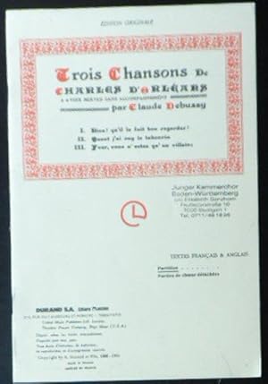 Imagen del vendedor de Trois Chansons de Charles D'Orleans par Claude Debussy (Textes Francais & Anglais) a la venta por Versandantiquariat Karin Dykes