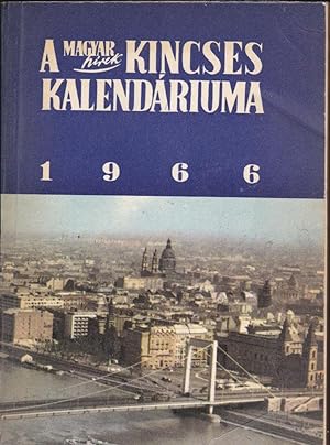 A Magyar Hirek Kincses Kalendariuma 1966