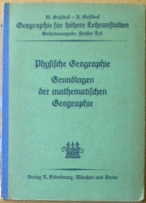 Bild des Verkufers fr Physische Geographie, Grundlagen der mathematischen Geographie zum Verkauf von Versandantiquariat Karin Dykes