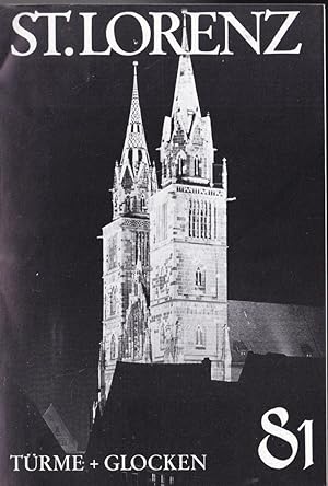 Seller image for St. Lorenz '81, Trme und Glocken (NF Nr. 25, Februar 1981) for sale by Versandantiquariat Karin Dykes