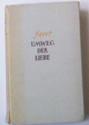 Seller image for Umweg der Liebe for sale by Versandantiquariat Karin Dykes