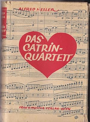 Image du vendeur pour Das Catrin-Quartett mis en vente par Versandantiquariat Karin Dykes