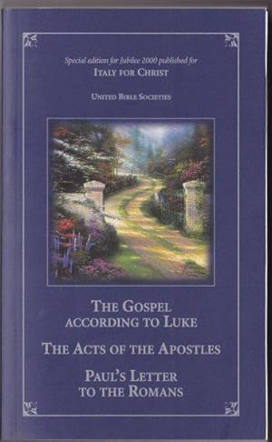 Imagen del vendedor de The Gospel according to Luke. The Acts of the Apostles. Paul's Letter to the Romans. a la venta por Versandantiquariat Karin Dykes