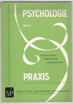 Psychologie und Praxis. Wirtschaft, Industrie, Verwaltung. Heft 2, 1956 September-Oktober