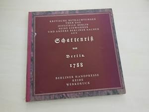 Kritische Betrachtungen über das offizielle Berlin seine Bewohner und andere Berliner Sachen. Aus...