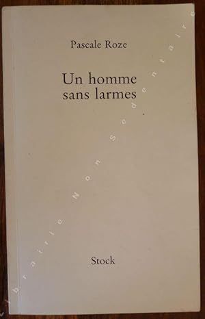 Image du vendeur pour Un homme sans larmes. mis en vente par ARTLINK