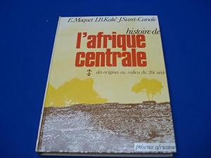 Seller image for Histoire de l'Afrique Centrale for sale by Emmanuelle Morin