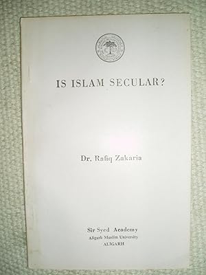 Seller image for Is Islam Secular ? for sale by Expatriate Bookshop of Denmark