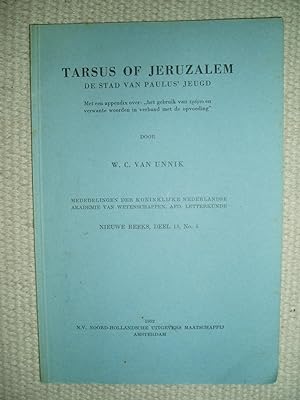 Bild des Verkufers fr Tarsus of Jeruzalem : de stad van Paulus' juegd. Met een appendix .,. zum Verkauf von Expatriate Bookshop of Denmark