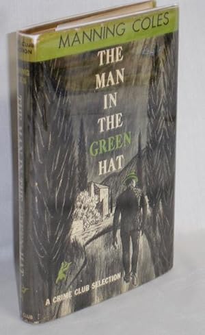 Seller image for The Man in the Green Hat for sale by Alcuin Books, ABAA/ILAB