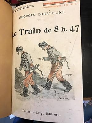 Le Train De 8h.47 / Les Gaites De L'escadron / Boubouroche