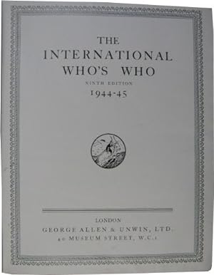 Bild des Verkufers fr The International Who s Who. Ninth Edition 1944-45. zum Verkauf von Rotes Antiquariat