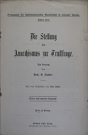 Imagen del vendedor de Die Stellung des Anarchismus zur Trustfrage. a la venta por Rotes Antiquariat