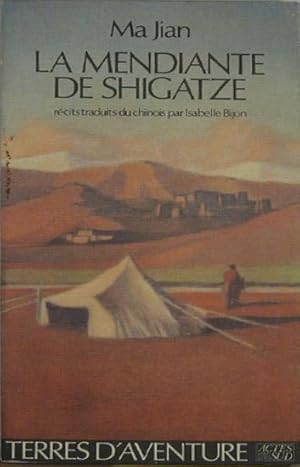 Bild des Verkufers fr La mendiante de shigatze. Rcits traduits du chinois par Isabelle Bijon. zum Verkauf von Rotes Antiquariat