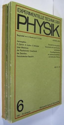 Imagen del vendedor de Experimentelle Technik der Physik. Zeitschrift fr die gesamte theoretische und experimentelle physikalische Grundlagenforschung zur naturwissenschaftlichen und technischen Nutzung. 29. Jahrgang 1981 Hefte 1 - 6 [vollstndig]. a la venta por Rotes Antiquariat