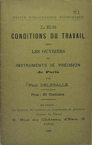 Les conditions du travail chez les ouvriers en instruments de précision de Paris.